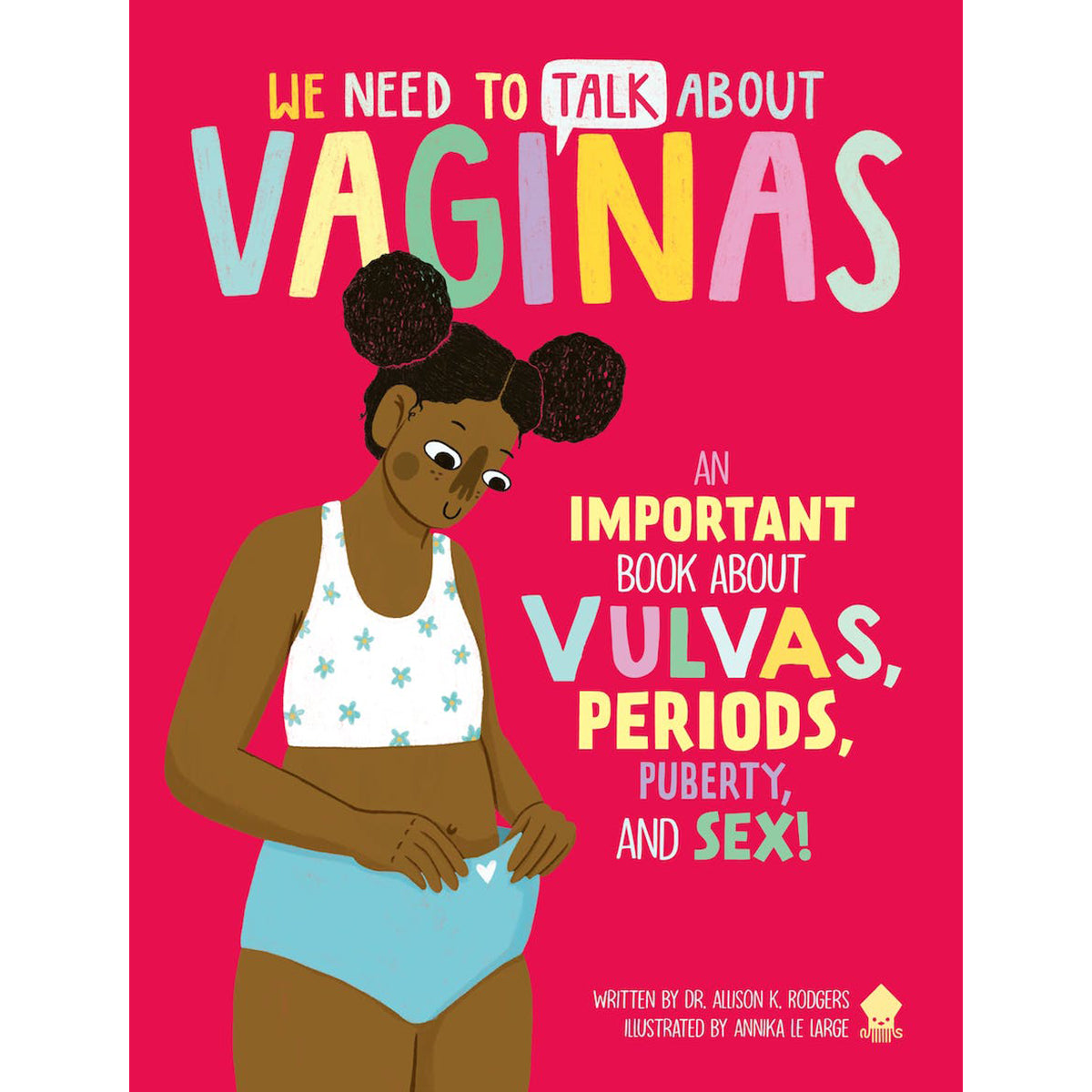 We Need To Talk About Vaginas