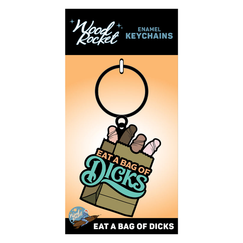 Sex Toy Keychain Eat A Bag Of Dicks 8324